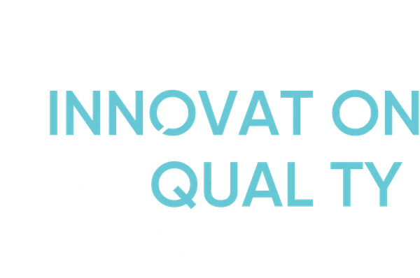 Where Innovation Meets Quality